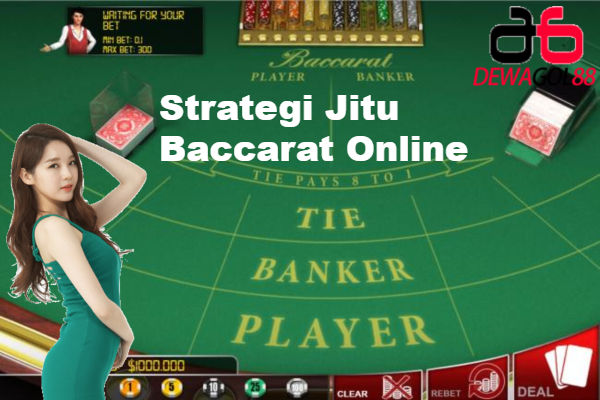 4 Strategi Baccarat Online Agar Sukses